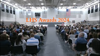 LHS Award Ceremony 2024 [upl. by Sonitnatsnok134]