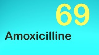 69Amoxicilline [upl. by Marsiella]