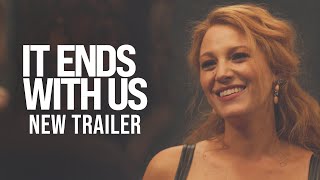 IT ENDS WITH US  New Trailer HD [upl. by Yhtomiht]