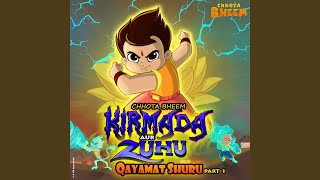 Chhota Bheem  Kirmada aur Zuhu Qayamat Shuru Pt 1 [upl. by Tamah]