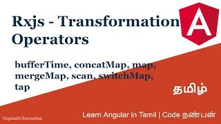 26 Rxjs Transformation Operators  bufferTime concatMap map mergeMap scan switchMap [upl. by Celio798]