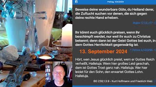 Gedanken zur Herrnhuter Tageslosung am 13 September 2024 [upl. by Ennaegroeg]