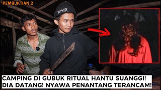 PENGIKUT SATANIC NANTANG CUPSTUWERD LAGI CAMPING DI SARANG HANTU SUANGGI [upl. by Nordek]