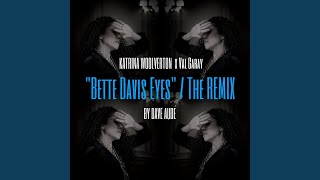 Bette Davis Eyes Dave Audé Extended Version [upl. by Ialohcin93]