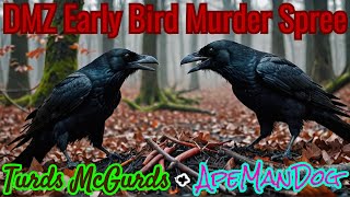 DMZs Top Secret Early Bird Murder Mystery [upl. by Saunderson]