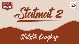 STATMAT II Stat LengkapTingkat 2 DIV [upl. by Tichonn]