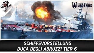 Abruzzi  Kreuzer vorgestellt  World of Warships Legends [upl. by Tracey414]