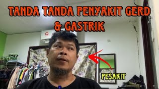 130 WASPADA TANDA TANDA JIKA ADA PENYAKIT GERD amp GASTRIK [upl. by Adnirual]