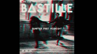 Quarter Past Midnight  BASTILLE Acapella [upl. by Aduhey693]