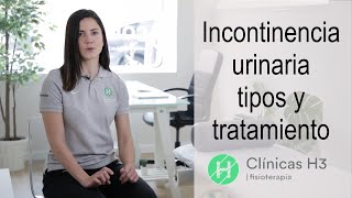 Incontinencia urinaria en mujeres 🙍 Tipos causas y tratamiento✅ [upl. by Delila]