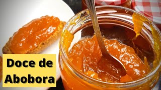 Como fazer Doce de Abobora Receita Portuguesa [upl. by Niwrud]