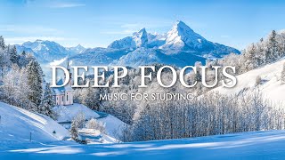 Deep Focus Music To Improve Concentration  12 Hours of Ambient Study Music to Concentrate 611 [upl. by Iinde]