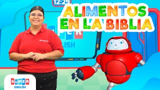 Superlibro │Super English │ Alimentos en la Biblia [upl. by Assiren]