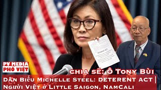 573  Congresswoman Michelle Steel dự luật DETERENT Act để ngăn chận  Ông Tony Bùi chia sẽ [upl. by Telocin]