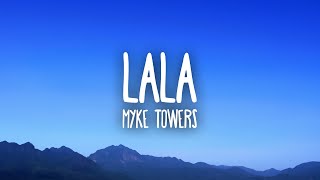 Myke Towers  LALA [upl. by Ivatts751]