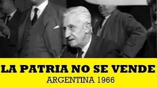 Cuando Illia echó a Rockefeller de la Argentina [upl. by Akinnor231]