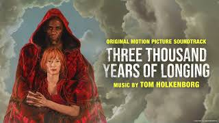 Djinn Theme  Tom Holkenborg Three Thousand Years of Longing OST [upl. by Agneta]