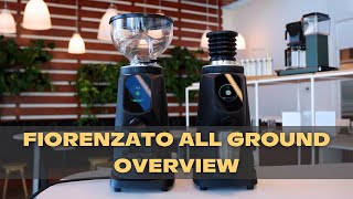 FIORENZATO ALL GROUND INDEPTH OVERVIEW  COFFEE GRINDER  Eight Ounce Coffee [upl. by Bohs]