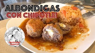 Albondigas con Chipotle [upl. by Flannery]