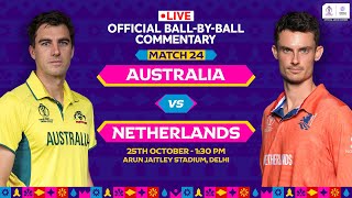 Australia v Netherlands  Hindi BallbyBall Commentary  Match 24  World Cup 2023 AUSvNED [upl. by Yeldahc]