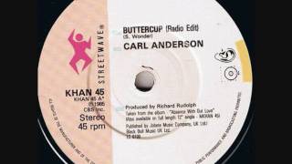 Carl Anderson  Buttercup [upl. by Delly]