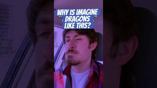 Why is Imagine Dragons like this [upl. by Archibold]