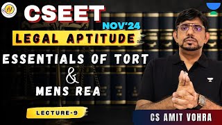 CSEET  Legal Aptitude  Essentials of Tort amp Mens Rea Lec9 unacademy cseet nov24 cs [upl. by Yong]