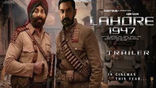 LAHORE 1947  Hindi Trailer  Sunny Deol  Aamir Khan  Shilpa Shetty  Preity Zinta  Rajkumar S P3 [upl. by Kellyann]