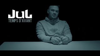 JuL  Temps Davant  Clip officiel  2018 [upl. by Akeit]