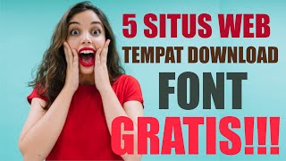 5 Situs Keren Untuk Download Font GRATIS di sertai cara download [upl. by Leroj332]