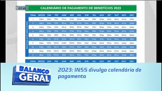 2023 INSS divulga calendário de pagamento [upl. by Anivek]