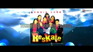 Reskate  Vuelve Pronto Audio [upl. by Einaej]