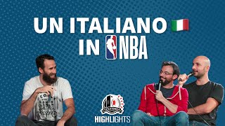 La NBA di Gigi Datome tra pizze col paracadute e atleti fuoriclasse [upl. by Ahern]