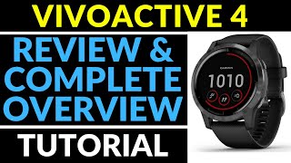 Garmin Vivoactive 4 Review and Full Walkthrough  Garmin Vivoactive 4 Overview [upl. by Emera]