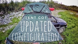 Kamp Rite Tent Cot Update  Part 4 New Configuration  Roof Top Tent [upl. by Viafore]