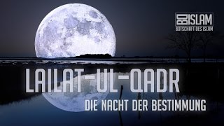 Nacht der Bestimmung ┇ LailatulQadr ┇ BDI [upl. by Aicrag]