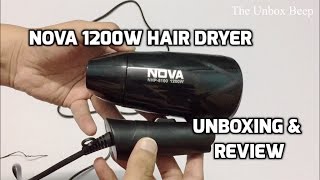 Nova NHP8100 1200 watts Hair Dryer Unboxing amp Review INDIA [upl. by Ramej]