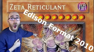 Zeta Reticulant  Yugioh Edison Format Deck Profile [upl. by Enirhtac9]