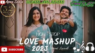 Heeriye mashup songsLofi songs 2023  Arijit Singhswq new mashupsadsong apnasanju lofisong [upl. by Ayadahs]