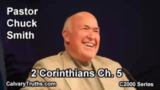 47 2 Corinthians 5  Pastor Chuck Smith  C2000 Series [upl. by Liponis]