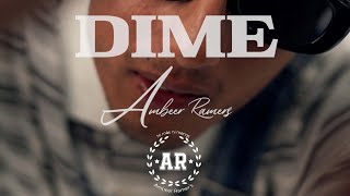 Ambeer Ramers  Dime ❤️‍🔥 [upl. by Edac]