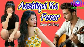 आशिकी का फीवरAshiqui Ka Fever।।Hindi Song।।Song।। music।। latest hindisongssong love shortsfeed [upl. by Yeoz544]