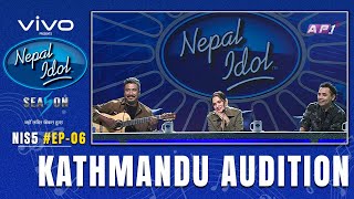 KATHMANDU AUDITIONS  NEPAL IDOL SEASON 5  EP 6  AP1HD [upl. by Lasorella]