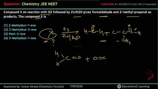 Compound X on reaction with O3 followed by ZnH2O gives formaldehyde and 2methyl propanal as produc [upl. by Philender]