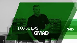 Dobradiças  Linha Exclusiva GMAD [upl. by Cello]