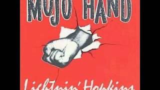 Lightnin Hopkins  Mojo Hand [upl. by Judie942]