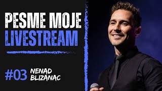 NENAD JOVANOVIC BLIZANAC  PESME MOJE LIVE 3 edited reupload [upl. by Oicaro]