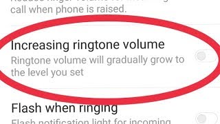 How To Increasing Ringtone Volume gradually grow to the level you set [upl. by Concettina950]