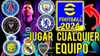 Como JUGAR con CUALQUIER EQUIPO en EFOOTBALL 2024 PS4 PS5 XBOX PC ✅ [upl. by Oicaroh12]