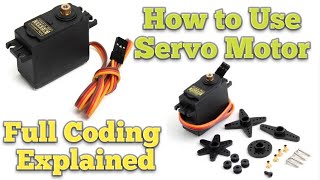 How to use a Servo Motor Arduino Coding Full Explained [upl. by Zoellick]